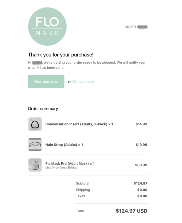Email Thank you for your purchase of FLO mask and accessories
